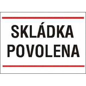 SKLÁDKA POVOLENA