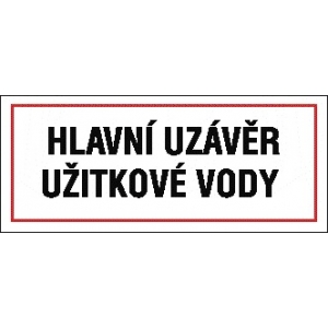 HLAVNÍ UZÁVĚR UŽITKOVÉ VODY